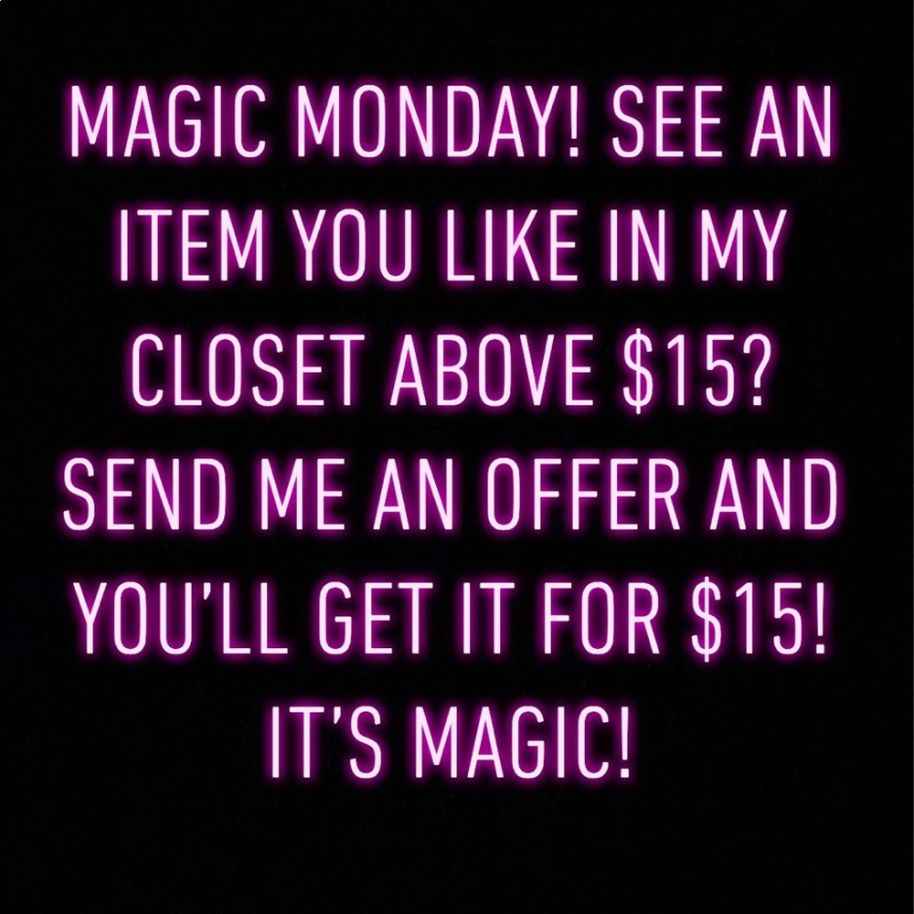 MAGIC MONDAY!